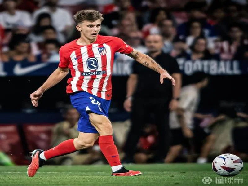 加比:巴里奥斯是球队的未来;托雷斯迟早会成为马竞主帅